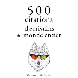 500 citations d'écrivains du monde entier