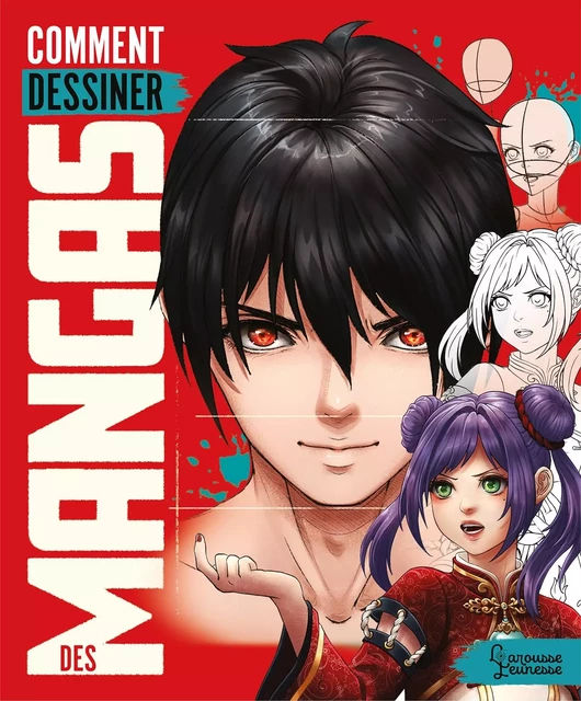 Comment dessiner des mangas ? -  - Larousse