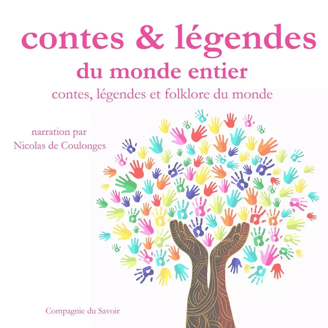 Contes, légendes et folklore du monde entier - Frédéric Garnier - Saga Egmont French