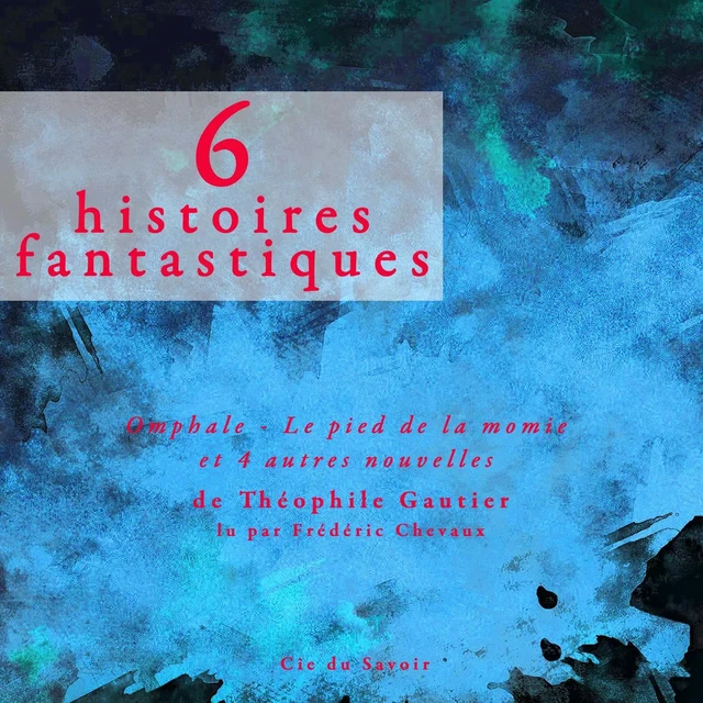 6 nouvelles fantastiques - Théophile Gautier - Saga Egmont French