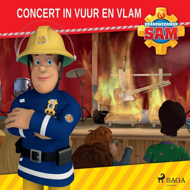 Brandweerman Sam - Concert in vuur en vlam -  Mattel - Saga Egmont International