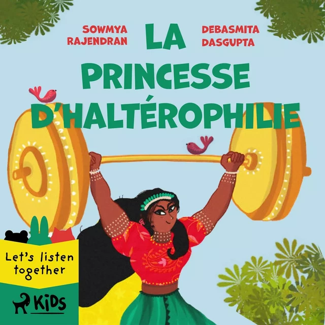 La Princesse d’haltérophilie - Debasmita Dasgupta, Sowmya Rajendran - Saga Egmont French