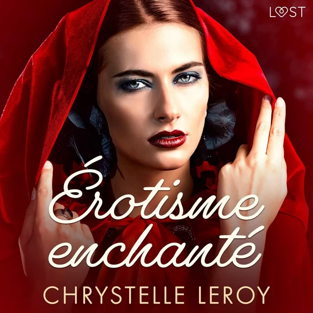 Érotisme enchanté - Une nouvelle érotique - Chrystelle Leroy - Saga Egmont French