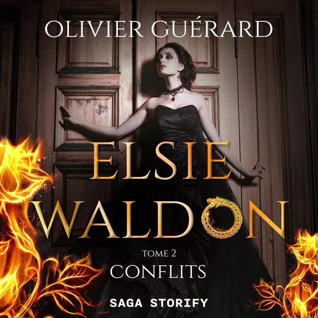 Elsie Waldon tome 2 : Conflits - Olivier Guérard - Saga Egmont French