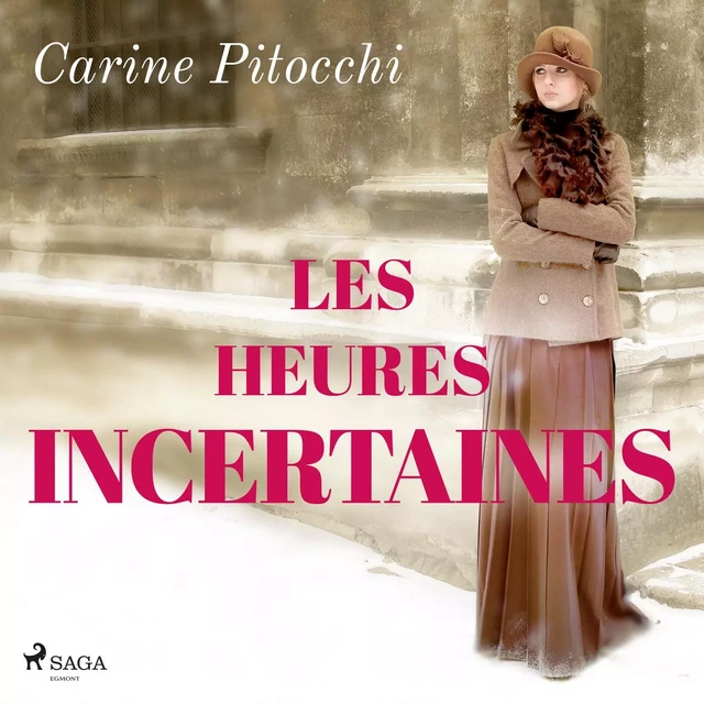 Les Heures incertaines - Carine Pitocchi - Saga Egmont French