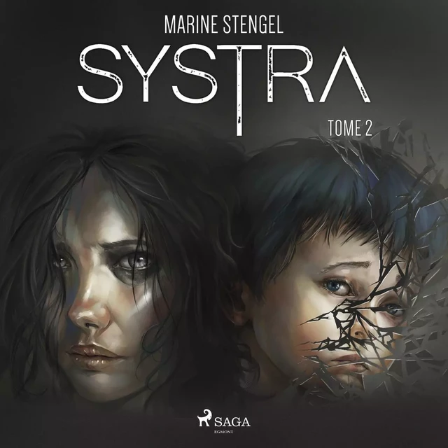 Systra, Tome 2 - Marine Stengel - Saga Egmont French