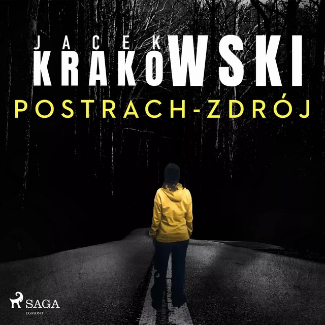 Postrach-Zdrój - Jacek Krakowski - Saga Egmont International