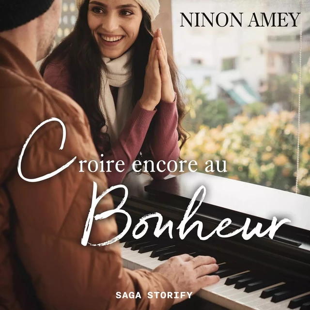 Croire encore au bonheur - Ninon Amey - Saga Egmont French