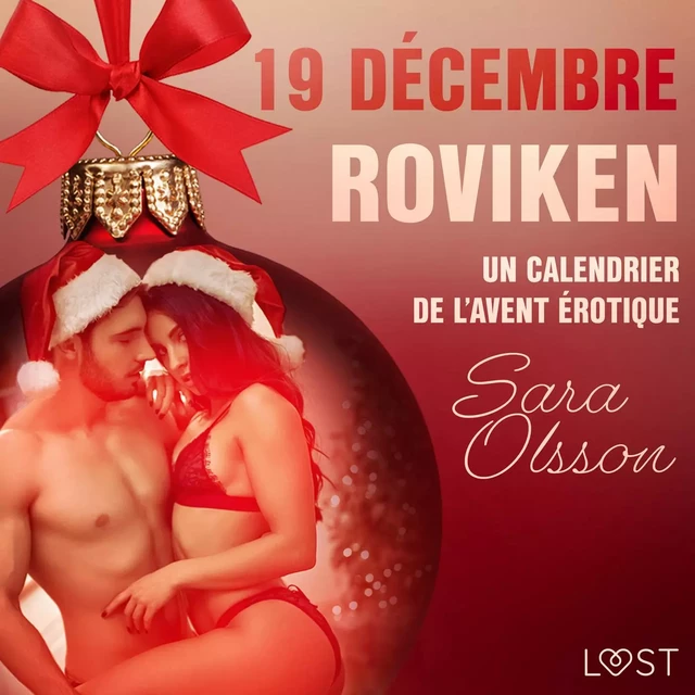 19 décembre : Roviken – Un calendrier de l'Avent érotique - Sara Olsson - Saga Egmont French