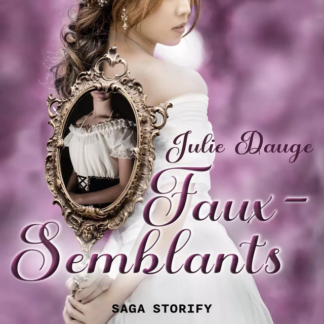 Faux-Semblants - Julie Dauge - Saga Egmont French