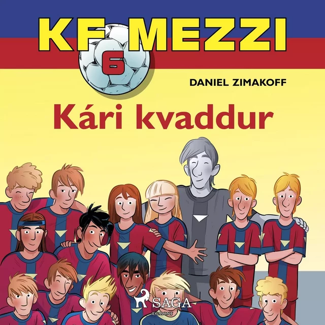 KF Mezzi 6 - Kári kvaddur - Daniel Zimakoff - Saga Egmont International