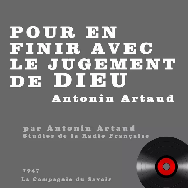 Pour en finir avec le jugement de Dieu - Antonin Artaud - Saga Egmont French