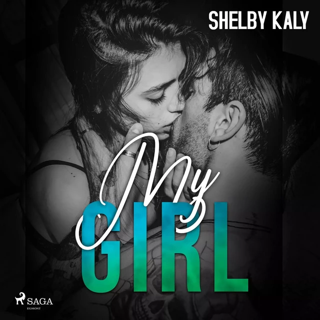 My Girl - Shelby Kaly - Saga Egmont French