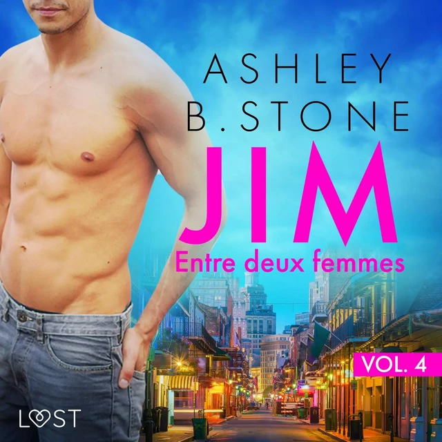 Jim 4 : Entre deux femmes - Une nouvelle érotique - Ashley B. Stone - Saga Egmont French