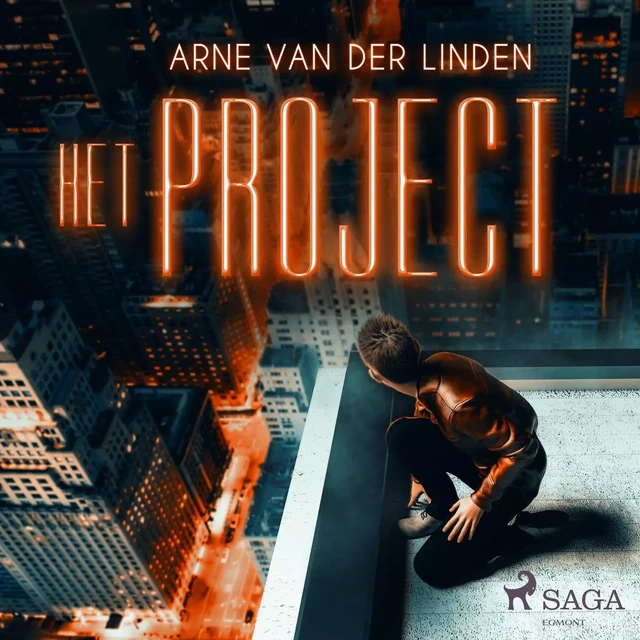 Het project - Arne Van der Linden - Saga Egmont International