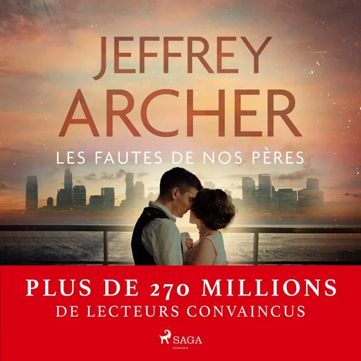 Les Fautes de nos pères - Jeffrey Archer - Saga Egmont French