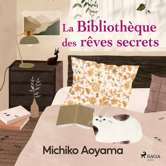 La Bibliothèque des rêves secrets - Michiko Aoyama - Saga Egmont French