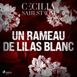 Un rameau de lilas blanc