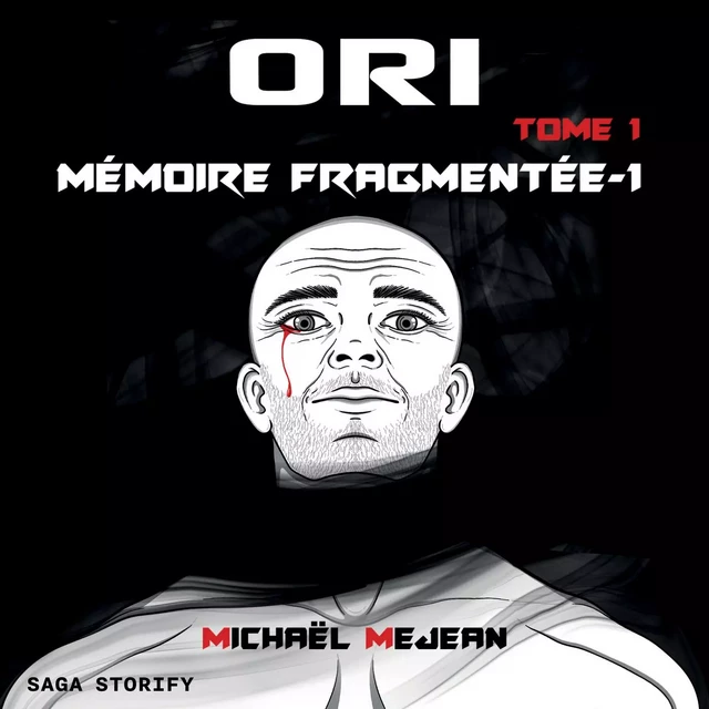 Ori Tome 1 : Mémoire Fragmentée partie 1 - Michael Mejean - Saga Egmont French