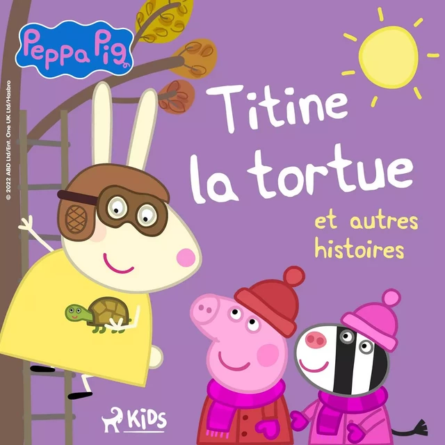 Peppa Pig - Titine la tortue et autres histoires - Mark Baker, Neville Astley - Saga Egmont French