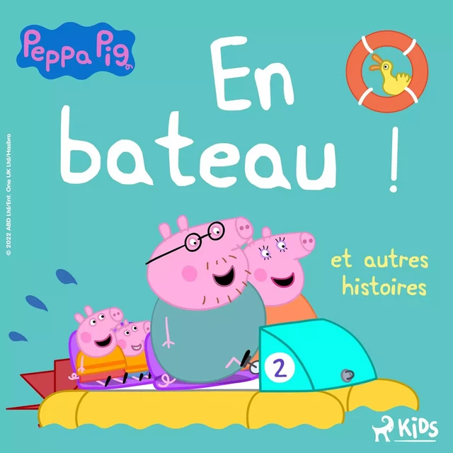 Peppa Pig - En bateau ! et autres histoires - Mark Baker, Neville Astley - Saga Egmont French