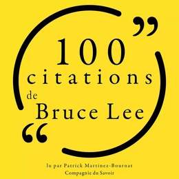 100 citations de Bruce Lee