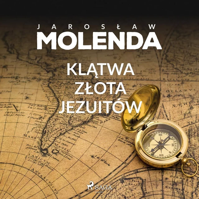 Klątwa złota jezuitów - Jarosław Molenda - Saga Egmont International