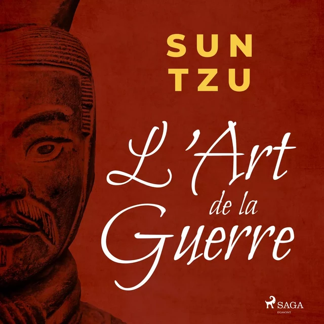 L'Art de la Guerre - Sun Tzu - Saga Egmont French