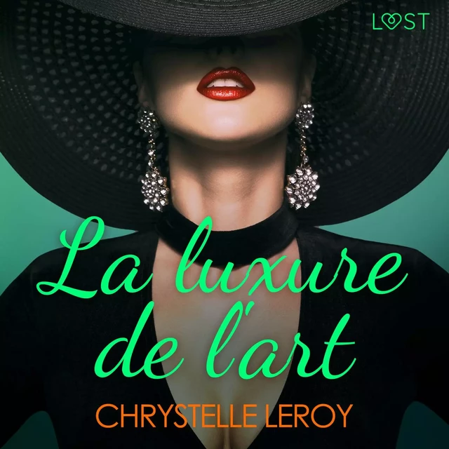 La luxure de l'art - Une nouvelle érotique - Chrystelle Leroy - Saga Egmont French