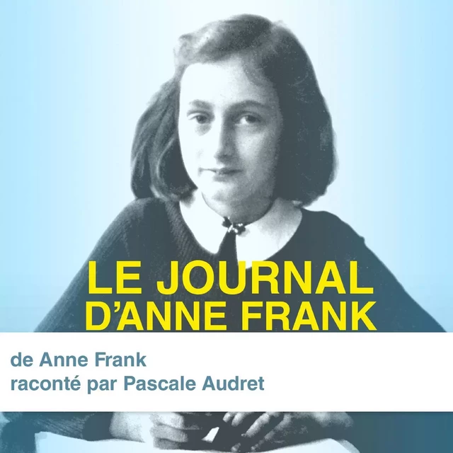 Le Journal d'Anne Frank - Anne Frank - Saga Egmont French