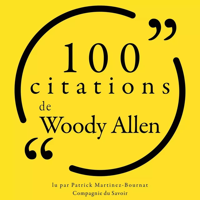 100 citations de Woody Allen - Woody Allen - Saga Egmont French