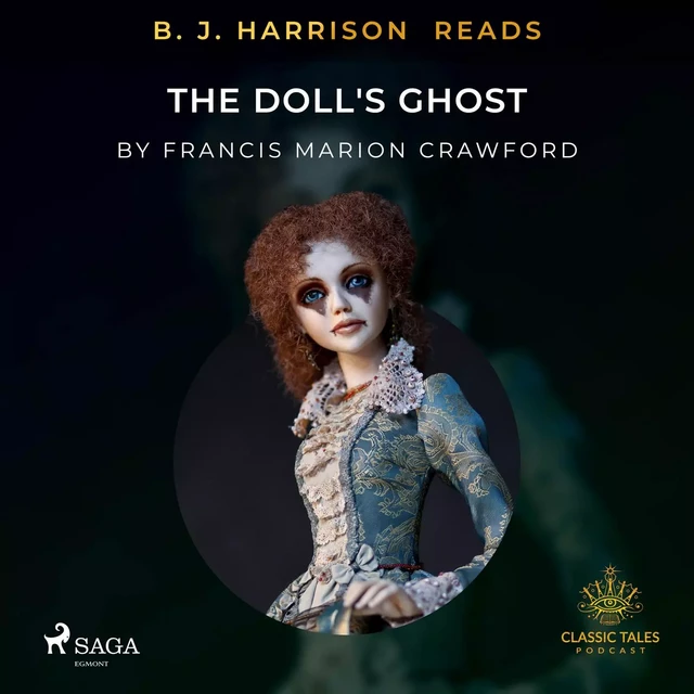 B. J. Harrison Reads The Doll's Ghost - Francis Marion Crawford - Saga Egmont International