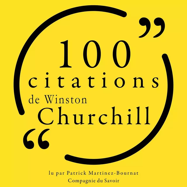 100 citations de Winston Churchill - Winston Churchill - Saga Egmont French