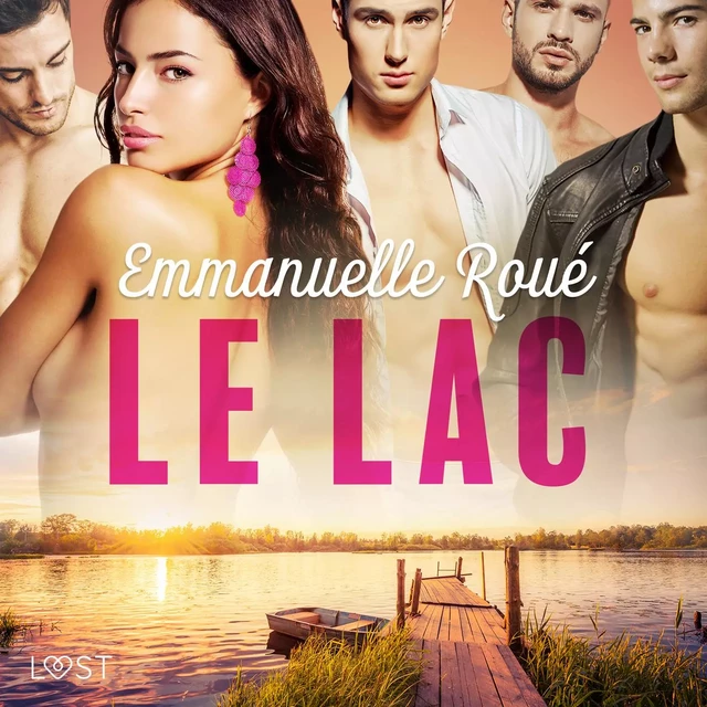 Le lac - une nouvelle érotique - Emmanuelle Roué - Saga Egmont French