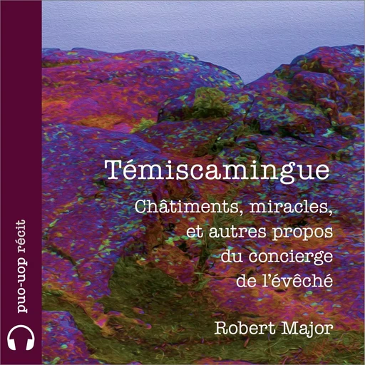 Témiscamingue - Robert Major - Kampus Média