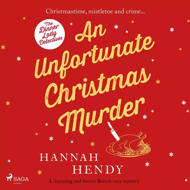 An Unfortunate Christmas Murder - Hannah Hendy - Saga Egmont International