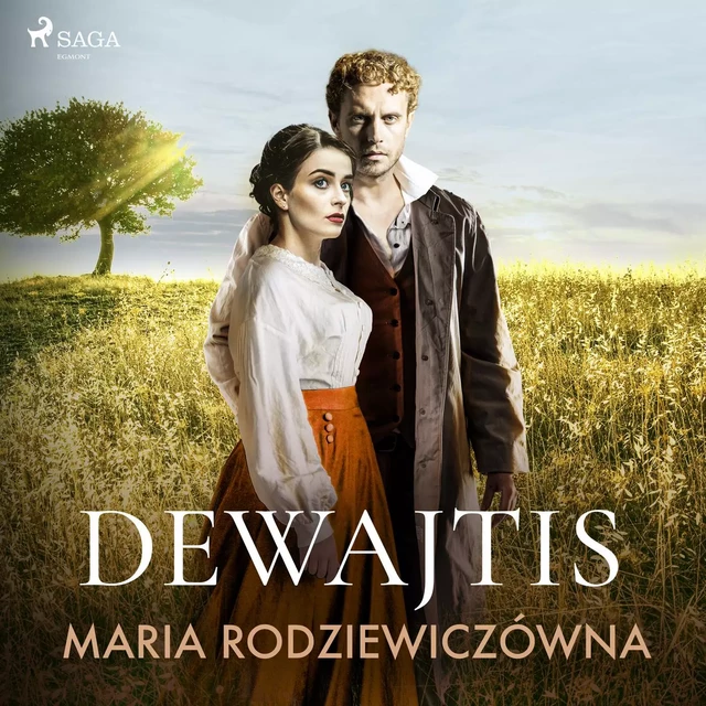 Dewajtis - Maria Rodziewiczowna - Saga Egmont International