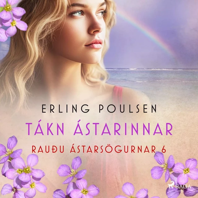 Tákn ástarinnar (Rauðu ástarsögurnar 6) - Erling Poulsen - Saga Egmont International