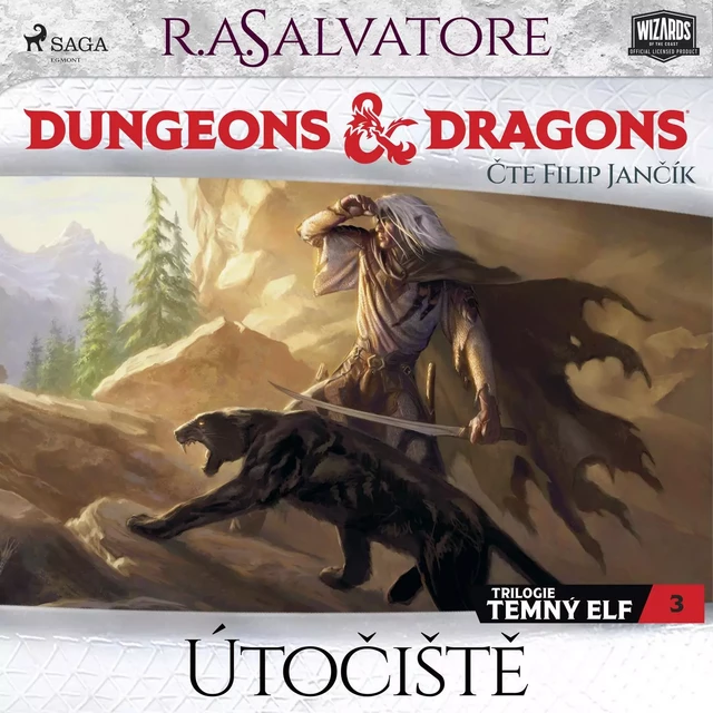 Dungeons & Dragons. Legenda o Drizztovi. Temný elf 3: Útočiště - R.A. Salvatore - Saga Egmont International