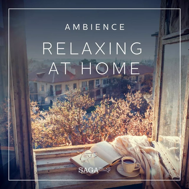 Ambience - Relaxing at home - Rasmus Broe - Saga Egmont International