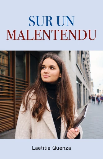 Sur un malentendu - Laetitia Quenza - Librinova