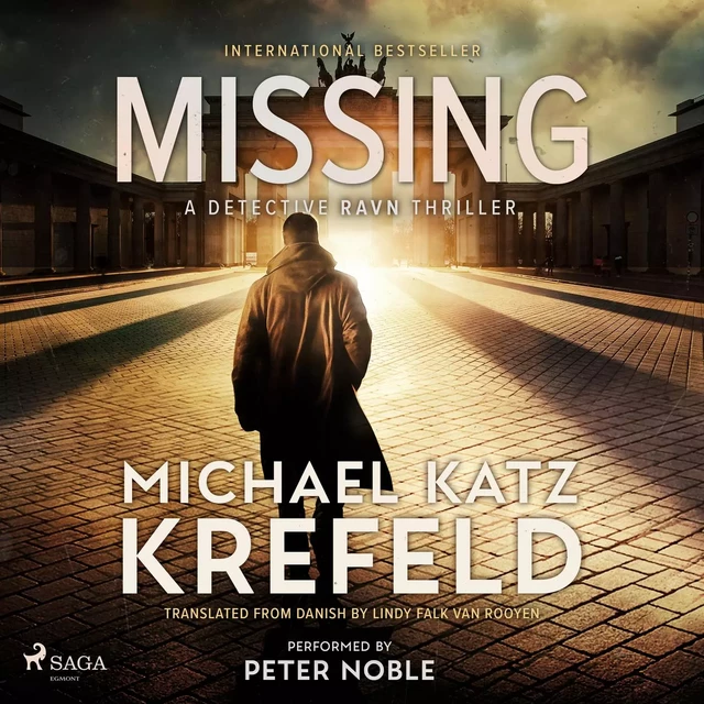 Missing: A Detective Ravn thriller - Michael Katz Krefeld - Saga Egmont International