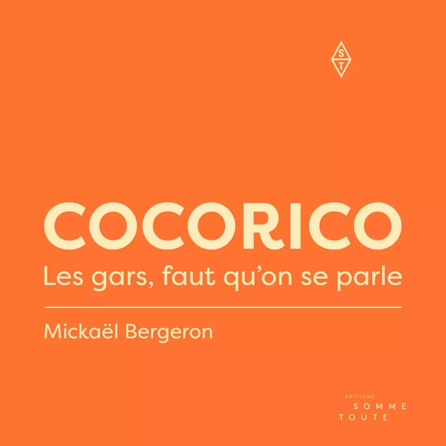 Cocorico - Mickaël Bergeron - Kampus Média