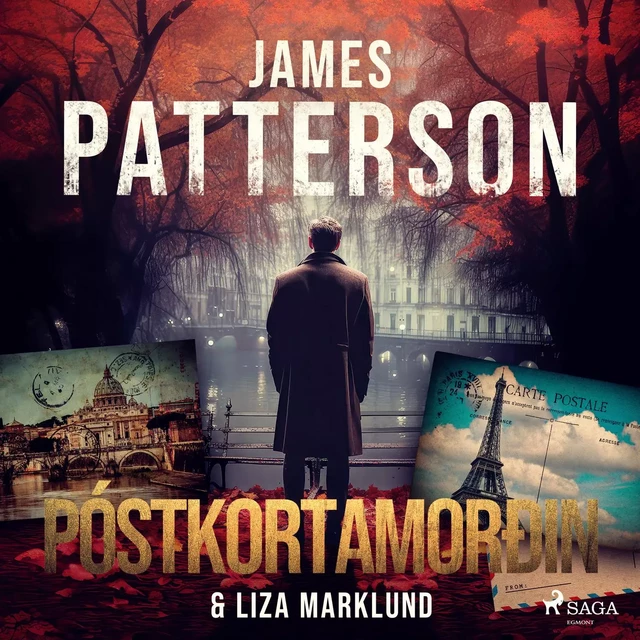 Póstkortamorðin - James Patterson, Liza Marklund - Saga Egmont International