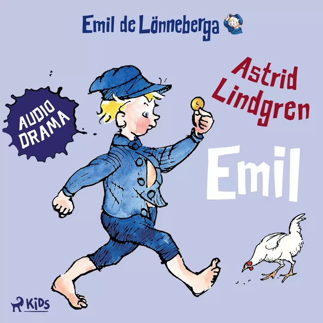 Emil (audiodrama) - Astrid Lindgren - Saga Egmont French