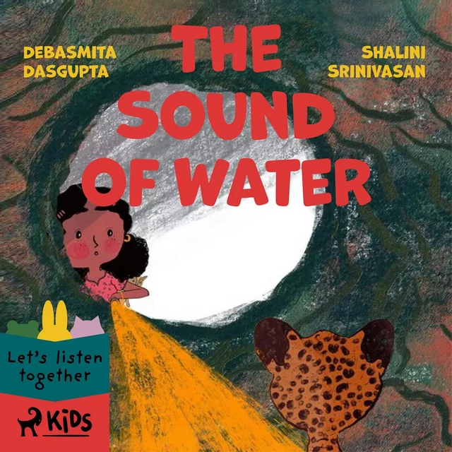 The Sound of Water - Debasmita Dasgupta, Shalini Srinivasan - Saga Egmont International