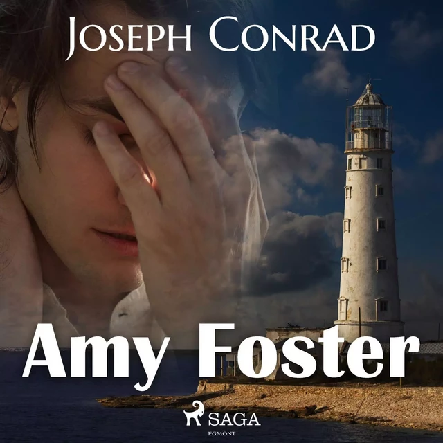 Amy Foster - Joseph Conrad - Saga Egmont International