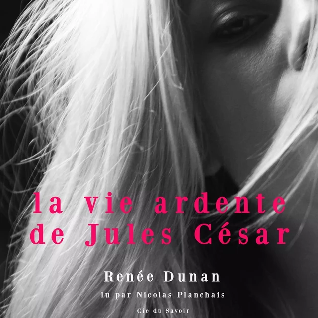 La Vie ardente de Jules César - Renée Dunan - Saga Egmont French