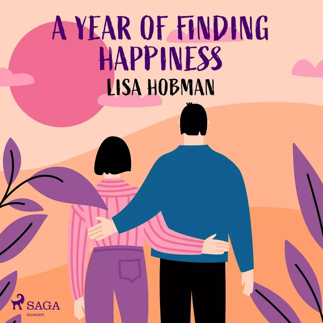 A Year of Finding Happiness - Lisa Hobman - Saga Egmont International