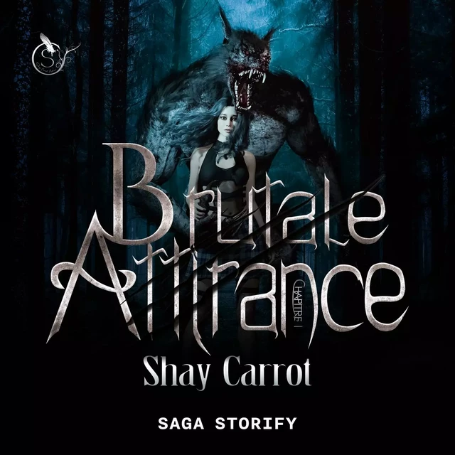 Brutale Attirance, Tome 1 - Shay Carrot - Saga Egmont French